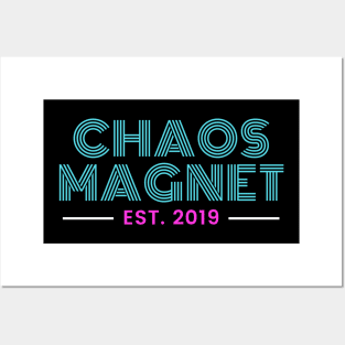 Chaos Magnet Est. 2019 Posters and Art